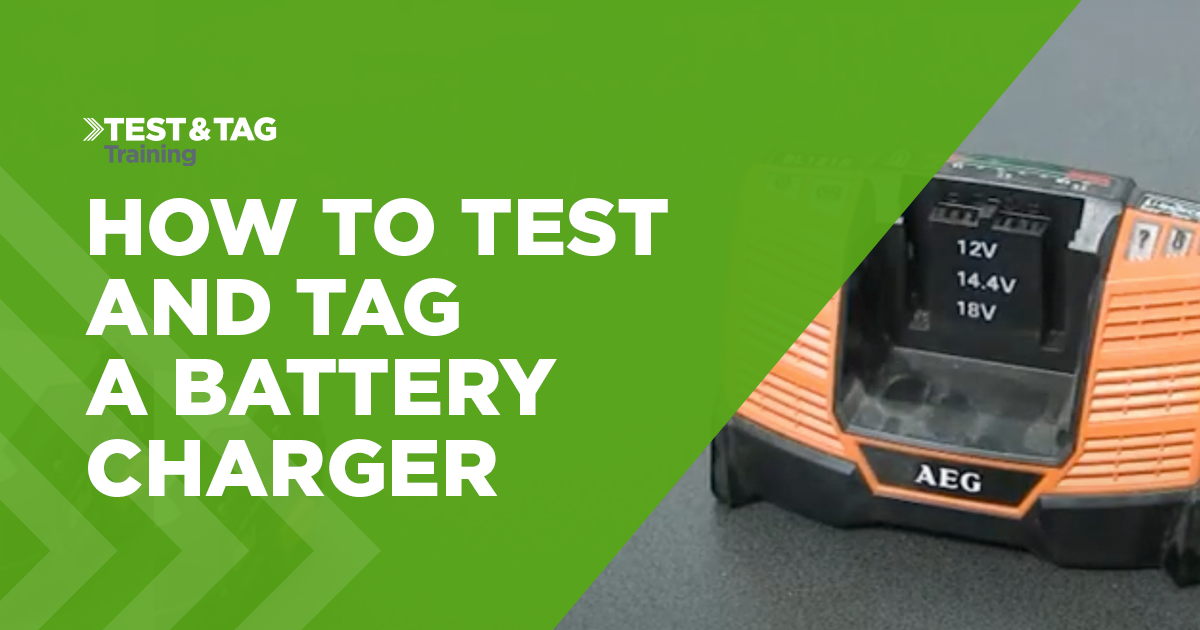 Load video: How to Test and Tag a Battery Charger